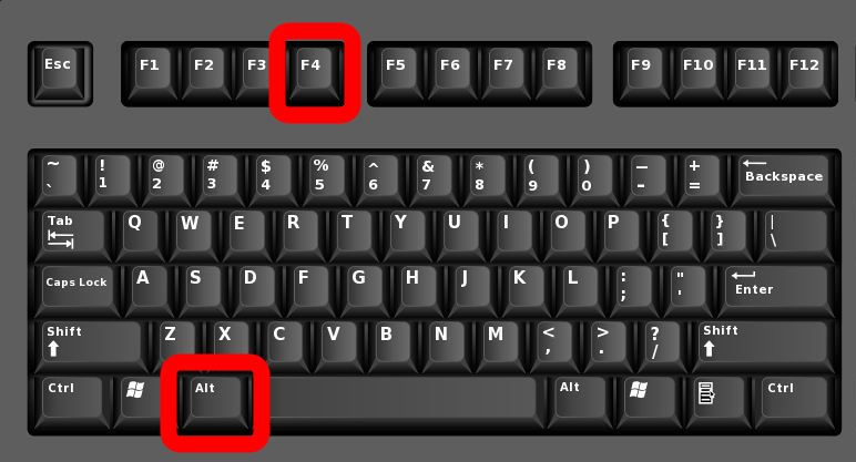 Alt + F4